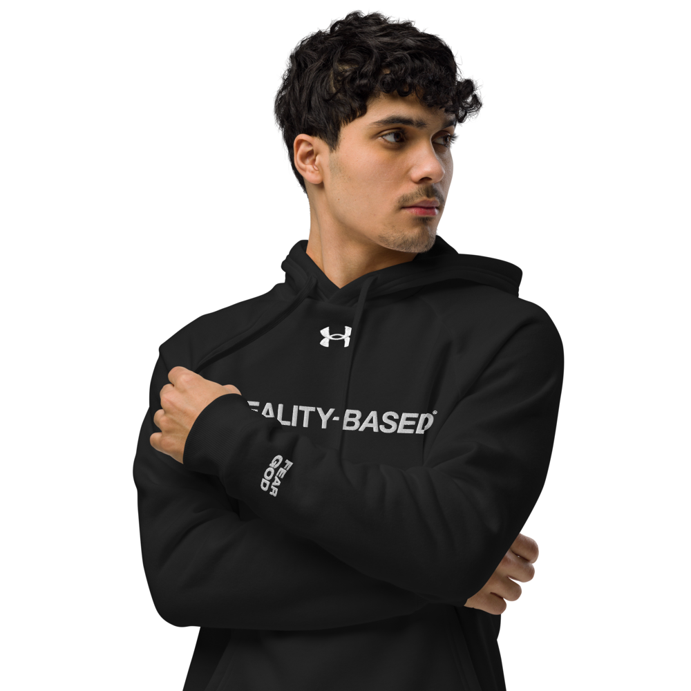 Reality Based Hoodie.